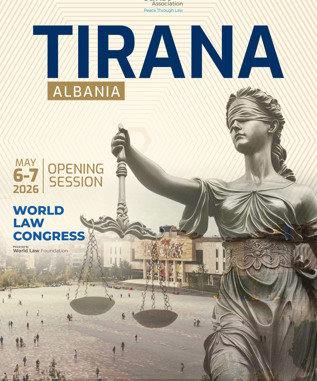 Shoqata Botërore e Juristëve dhe Ministria e Drejtësisë organizojnë Sesionin Hapës të Kongresit Botëror të Ligjit në Tiranë, fokus te reforma në drejtësi dhe integrimi evropian